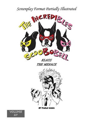 cover image of The Incredibles Scoobobell Klaus the Menace